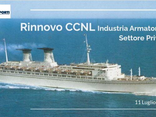 Uiltrasporti. Rinnovo CCNL Industria Armatoriale. Settore Privato.